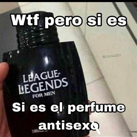 league of legends perfume meme.